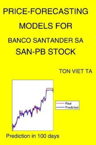 Cover of Price-Forecasting Models for Banco Santander Sa SAN-PB Stock