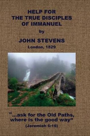 Cover of Help for the True Disciples of Immanuel, &c.