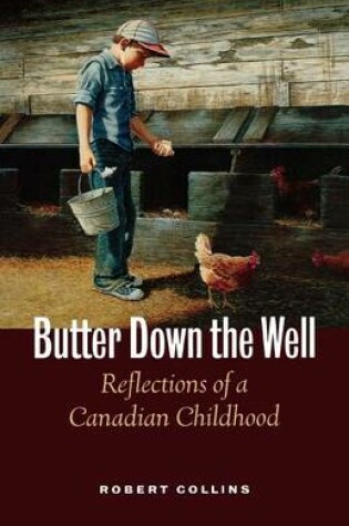 Cover of Butter Down the Well