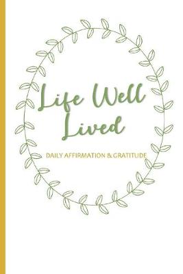 Book cover for Life Well Lived