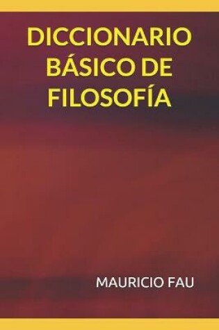 Cover of Diccionario Basico de Filosofia