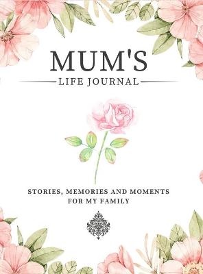 Book cover for Mum's Life Journal
