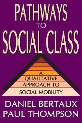 Cover of Pathways to Social Class