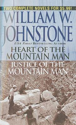 Book cover for Heart of the Mountain Man/Justice of the Mountain Man