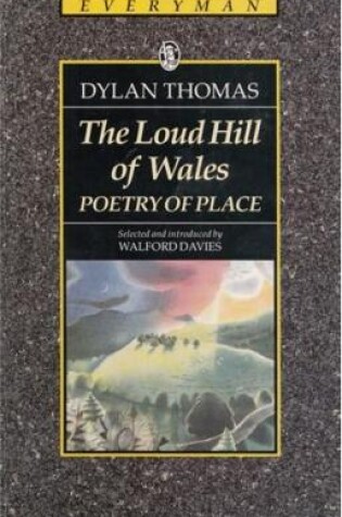 Cover of The Loud Hill Of Wales