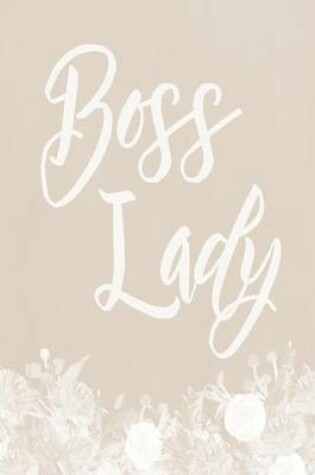 Cover of Pastel Chalkboard Journal - Boss Lady (Fawn)