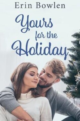 Cover of Yours for the Holiday