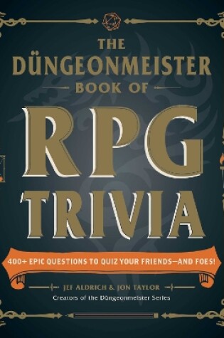 Cover of The Düngeonmeister Book of RPG Trivia