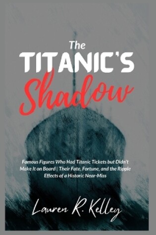 Cover of The Titanic's Shadow