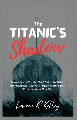 Book cover for The Titanic's Shadow