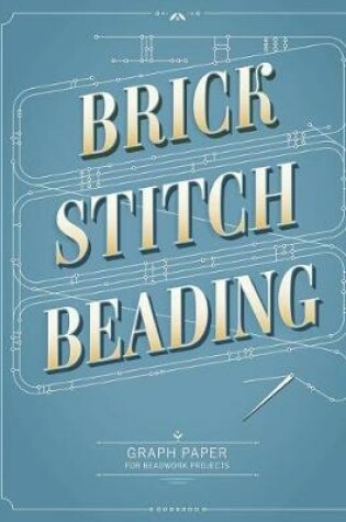 Cover of Brick Stitch Beading Graph Paper
