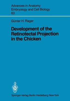 Cover of Development of the Retinotectal Projection in the Chicken