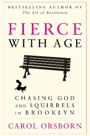 Cover of Fierce with Age