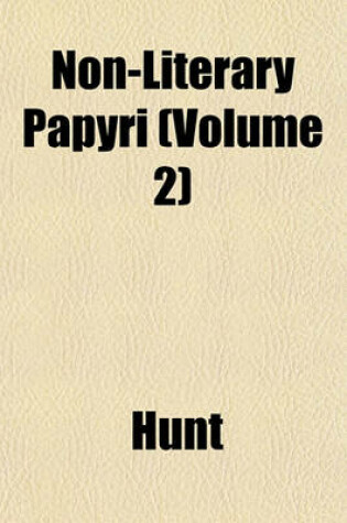 Cover of Non-Literary Papyri (Volume 2)