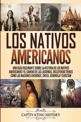 Book cover for Los Nativos Americanos