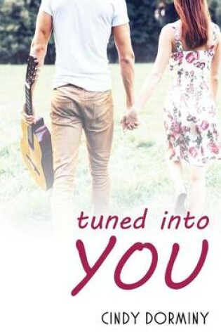 Cover of Tuned Into You