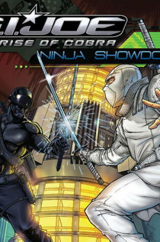 Cover of G.I. Joe the Rise of Cobra: Ninja Showdown