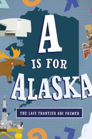 Cover of A Is for Alaska