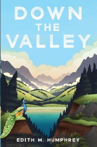 Cover of Down the Valley