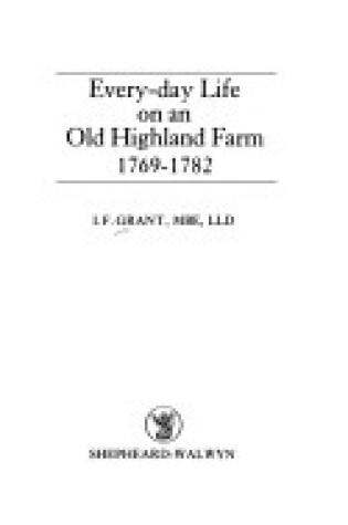 Cover of Everyday Life on an Old Highland Farm, 1769-82