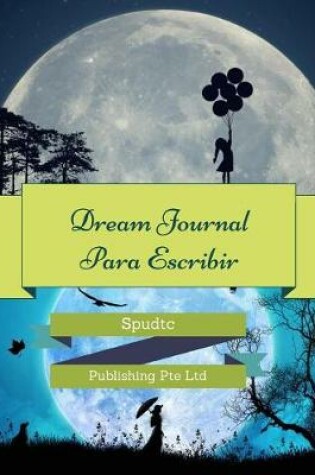 Cover of Dream Journal Para Escribir