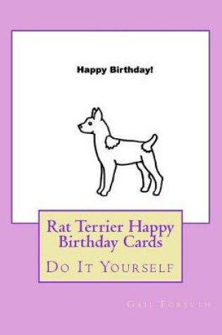 Cover of Rat Terrier Happy Birthday Cards