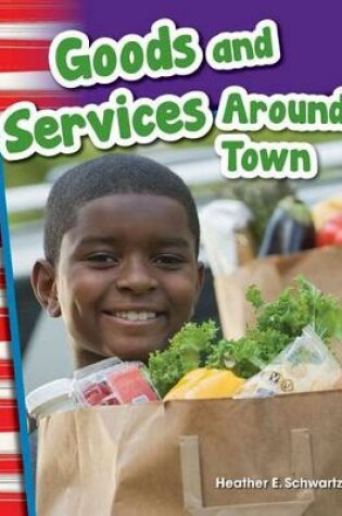 Cover of Goods and Services Around Town