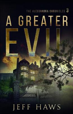 Book cover for A Greater Evil