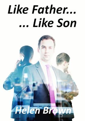 Book cover for Like Father... Like Son
