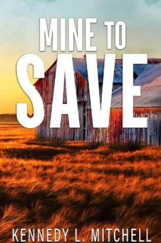 Cover of Mine to Save Special Edition Paperback