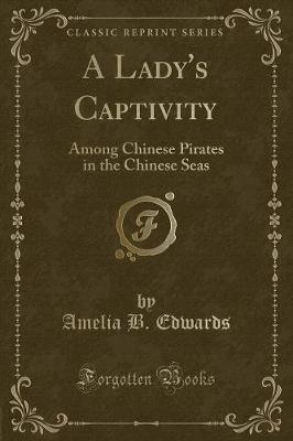 Book cover for A Lady's Captivity