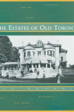 Cover of The Estates of Old Toronto