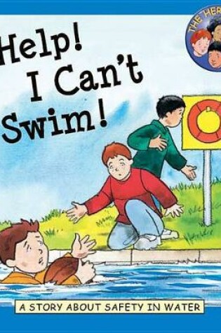 Cover of Help! I Can't Swim!