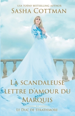Book cover for La scandaleuse lettre d'amour du Marquis