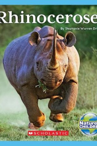 Cover of Rhinoceroses (Nature's Children)