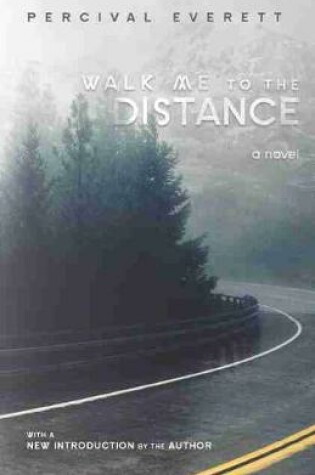 Cover of Walk Me to the Distance