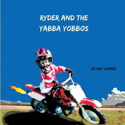 Book cover for Ryder and the Yabba Yobbos