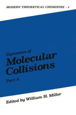 Cover of Dynamics of Molecular Collisions