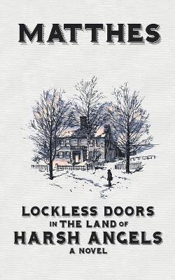 Book cover for Lockless Doors in the Land of Harsh Angels