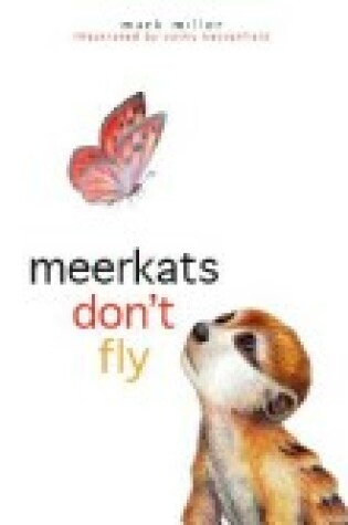 Cover of Meerkats Don't Fly