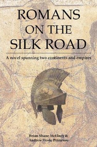 Cover of Romans on the Silk Road