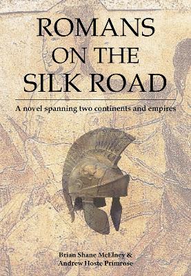 Cover of Romans on the Silk Road