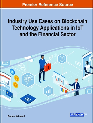 Cover of Industry Use Cases on Blockchain Technology Applications in IoT and the Financial Sector