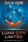 Book cover for Luna City Limited