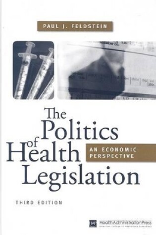 Cover of The Politics of Health Legislation