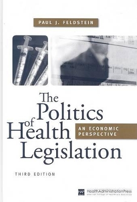 Book cover for The Politics of Health Legislation