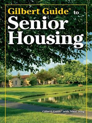 Book cover for Gilbert Guide to Senior Housing