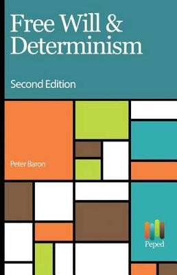 Book cover for Free Will and Determinism