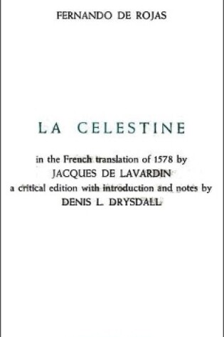 Cover of Celestine or the Tragick-Comedie of Calisto and Melibea