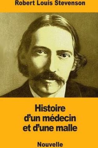 Cover of Histoire d'un médecin et d'une malle